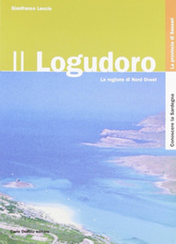 Il Logudoro - Librerie.coop Il Logudoro - Librerie.coop