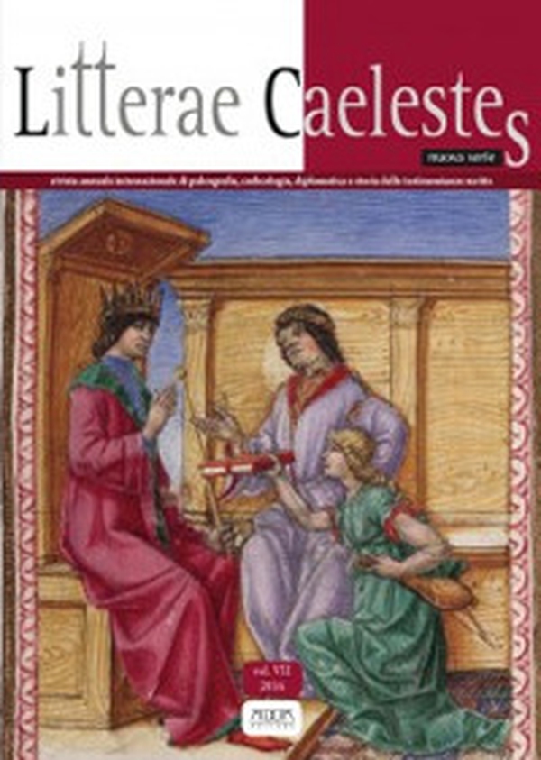 Litterae caelestes. Rivista annuale internazionale di paleografia, codicologia, diplomatica e storia delle testimonianze scritte. Nuova serie - Librerie.coop Litterae caelestes. Rivista annuale internazionale di paleografia, codicologia, diplomatica e storia delle testimonianze scritte. Nuova serie - Librerie.coop
