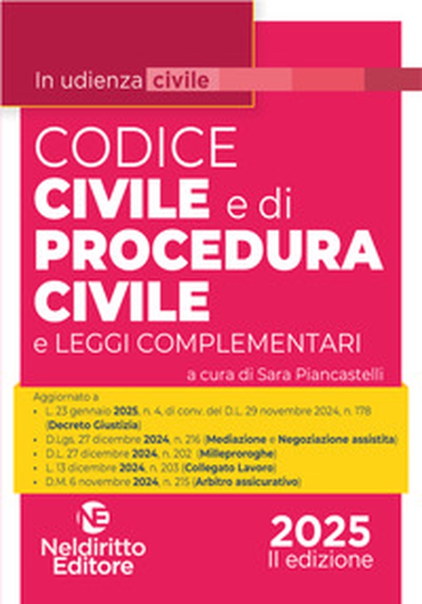 Codice Civile e di Procedura civile in udienza 2025. Aggiornato al I e al II Decreto Correttivo Cartabia - Librerie.coop Codice Civile e di Procedura civile in udienza 2025. Aggiornato al I e al II Decreto Correttivo Cartabia - Librerie.coop