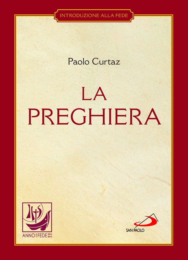 La preghiera. Nella vita cristiana - Librerie.coop La preghiera. Nella vita cristiana - Librerie.coop