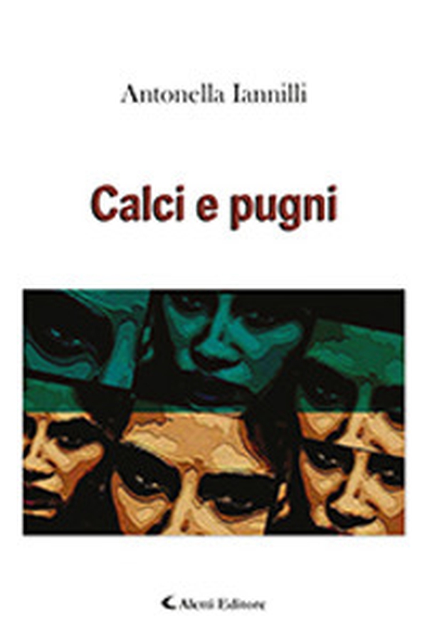 Calci e pugni - Librerie.coop Calci e pugni - Librerie.coop