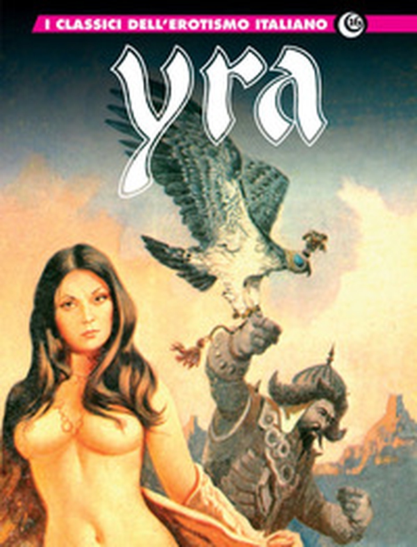 Yra. I classici dell'erotismo italiano - Librerie.coop Yra. I classici dell'erotismo italiano - Librerie.coop