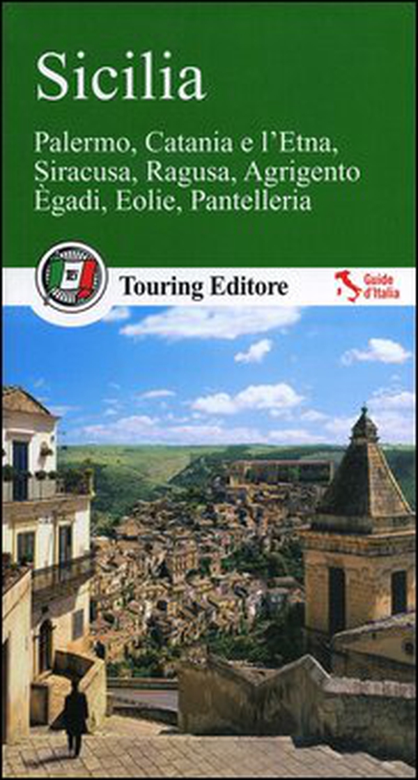 Sicilia. Palermo, Catania, e l'Etna, Siracusa, Ragusa, Agrigento, Egadi, Eolie, Pantelleria. Con guida alle informazioni pratiche - Librerie.coop Sicilia. Palermo, Catania, e l'Etna, Siracusa, Ragusa, Agrigento, Egadi, Eolie, Pantelleria. Con guida alle informazioni pratiche - Librerie.coop