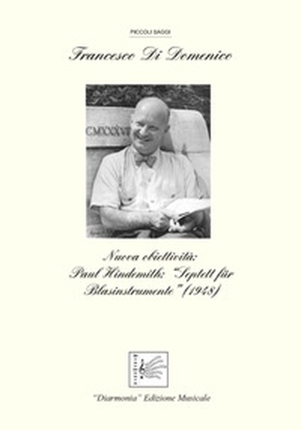 Nuova obiettività. Paul Hindemith: Septett für Blasinstrumente (1948) - Librerie.coop Nuova obiettività. Paul Hindemith: Septett für Blasinstrumente (1948) - Librerie.coop
