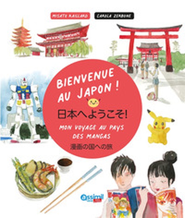 Bienvenue au Japon! - Librerie.coop Bienvenue au Japon! - Librerie.coop