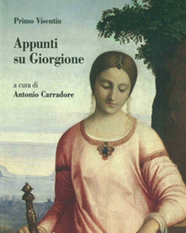 Appunti su Giorgione - Librerie.coop Appunti su Giorgione - Librerie.coop