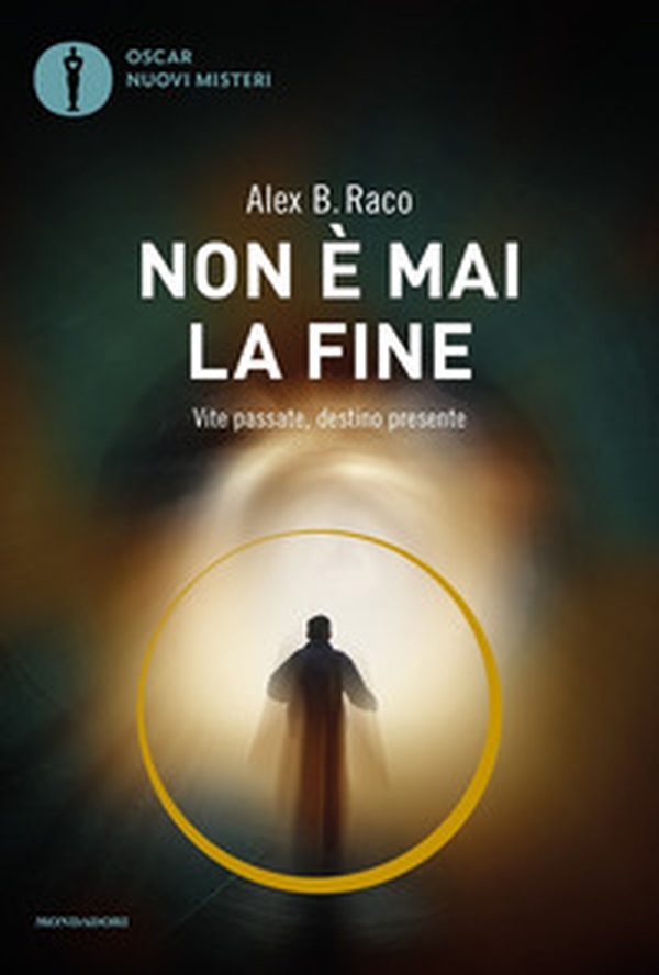 Non è mai la fine. Vite passate, destino presente - Librerie.coop Non è mai la fine. Vite passate, destino presente - Librerie.coop