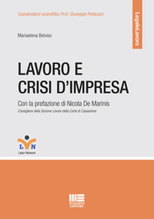 Lavoro e crisi d'impresa - Librerie.coop Lavoro e crisi d'impresa - Librerie.coop