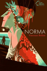 Norma. Vincenzo Bellini - Librerie.coop