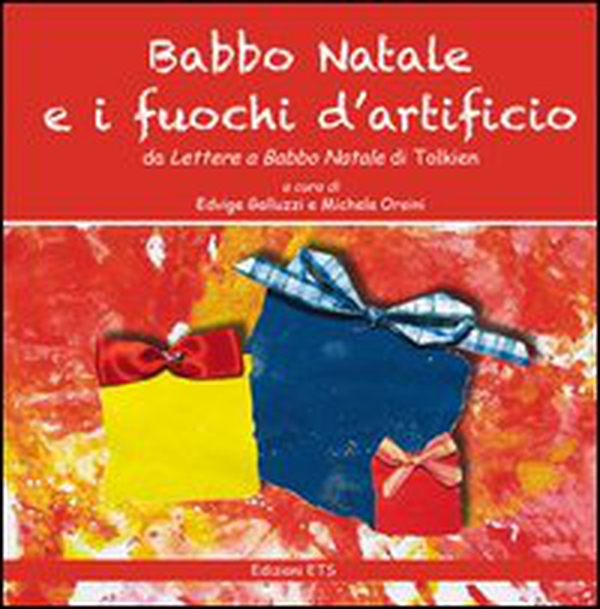 Babbo Natale e i fuochi d'artificio. da «Lettere a Babbo Natale» di Tolkien - Librerie.coop Babbo Natale e i fuochi d'artificio. da «Lettere a Babbo Natale» di Tolkien - Librerie.coop