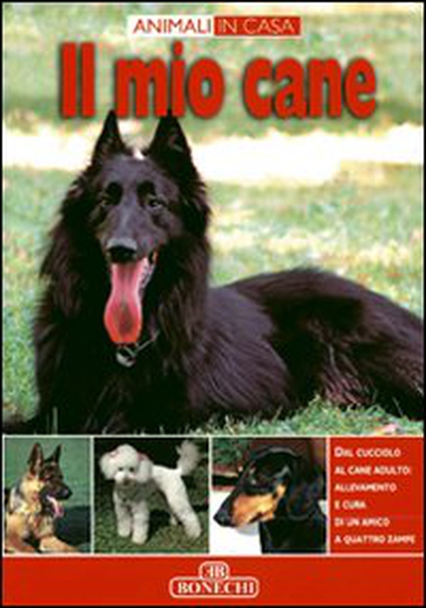 Il mio cane - Librerie.coop Il mio cane - Librerie.coop
