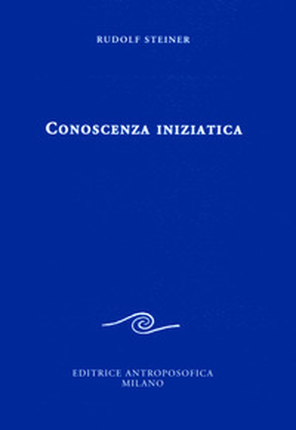 Conoscenza iniziatica - Librerie.coop Conoscenza iniziatica - Librerie.coop