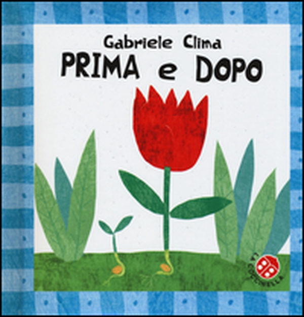 Prima e dopo. Bebè scopri - Librerie.coop Prima e dopo. Bebè scopri - Librerie.coop