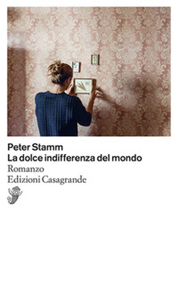 La dolce indifferenza del mondo - Librerie.coop La dolce indifferenza del mondo - Librerie.coop