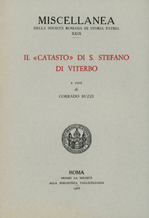 Il catasto di S. Stefano di Viterbo - Librerie.coop Il catasto di S. Stefano di Viterbo - Librerie.coop