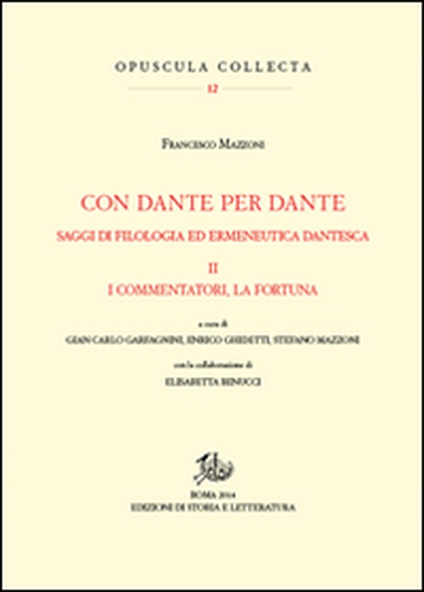 Con Dante e per Dante. Saggi di filologia dantesca - Vol. 2 - Librerie.coop Con Dante e per Dante. Saggi di filologia dantesca - Vol. 2 - Librerie.coop