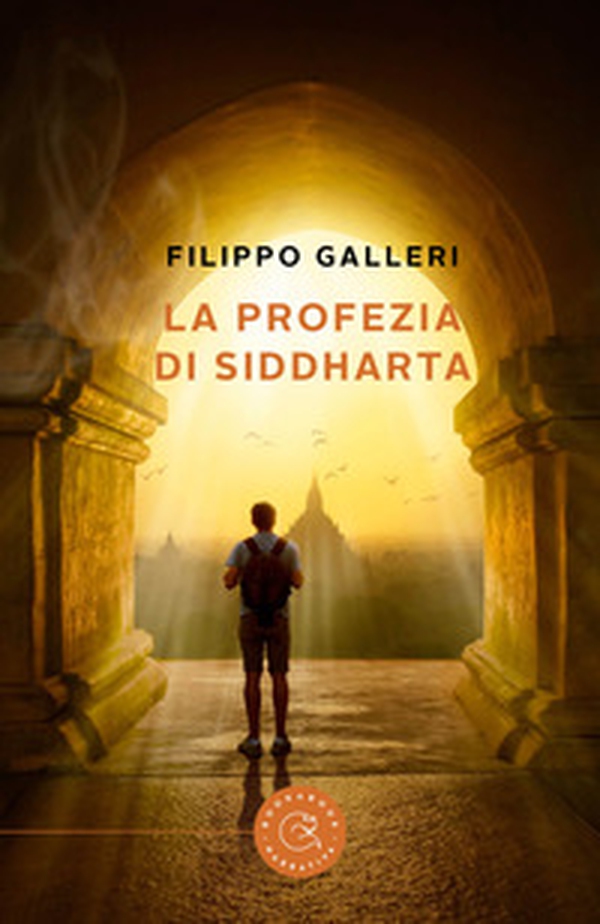 La profezia di Siddharta - Librerie.coop La profezia di Siddharta - Librerie.coop