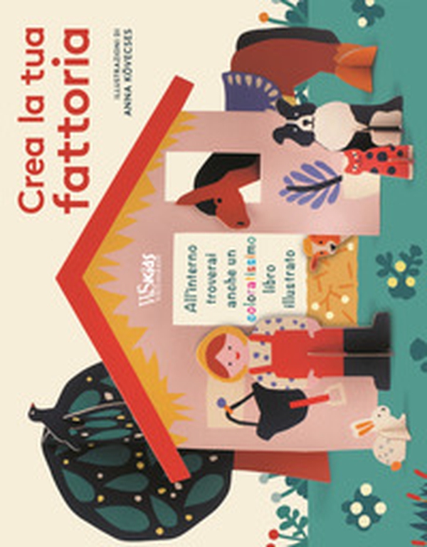 Crea la tua fattoria - Librerie.coop Crea la tua fattoria - Librerie.coop