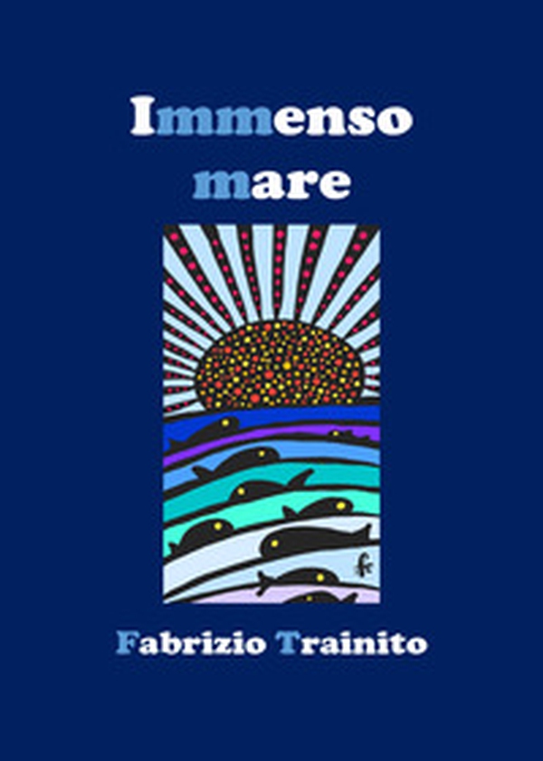 Immenso mare - Librerie.coop Immenso mare - Librerie.coop