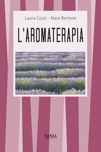 L'aromaterapia - Librerie.coop