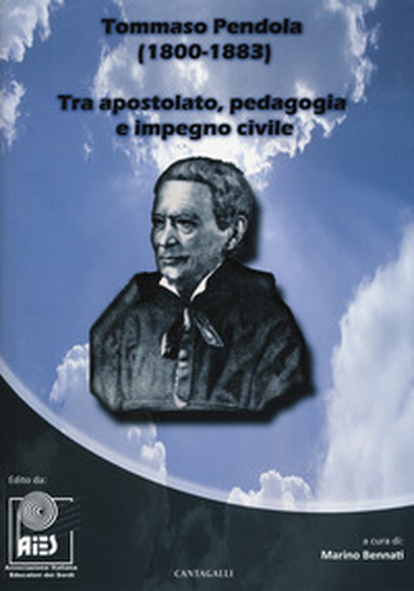 Tommaso Pendola (1800-1833). Tra apostolato, pedagogia e impegno civile - Librerie.coop Tommaso Pendola (1800-1833). Tra apostolato, pedagogia e impegno civile - Librerie.coop