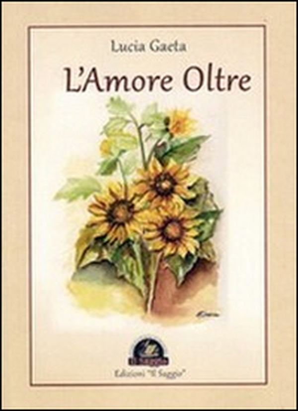 L'amore oltre - Librerie.coop L'amore oltre - Librerie.coop