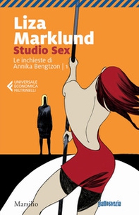 Studio Sex. Le inchieste di Annika Bengtzon - Vol. 1 - Librerie.coop