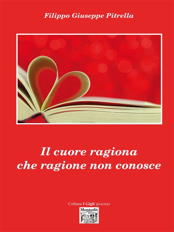 Il cuore ragiona che ragione non conosce - Librerie.coop Il cuore ragiona che ragione non conosce - Librerie.coop