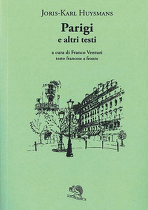 Parigi e altri testi. Testo francese a fronte - Librerie.coop Parigi e altri testi. Testo francese a fronte - Librerie.coop
