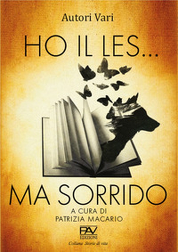 Ho il LES... ma sorrido - Librerie.coop Ho il LES... ma sorrido - Librerie.coop