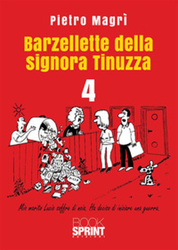 Barzellette della signora Tinuzza - Vol. 4 - Librerie.coop Barzellette della signora Tinuzza - Vol. 4 - Librerie.coop