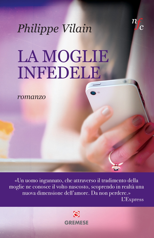 La moglie infedele - Librerie.coop La moglie infedele - Librerie.coop
