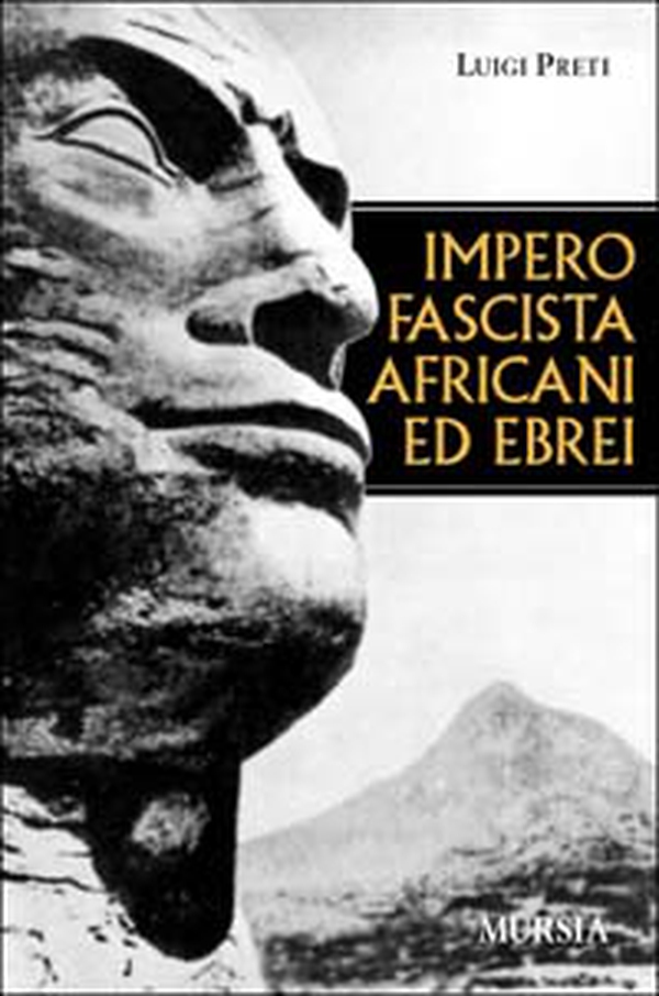 Impero fascista, africani ed ebrei - Librerie.coop Impero fascista, africani ed ebrei - Librerie.coop