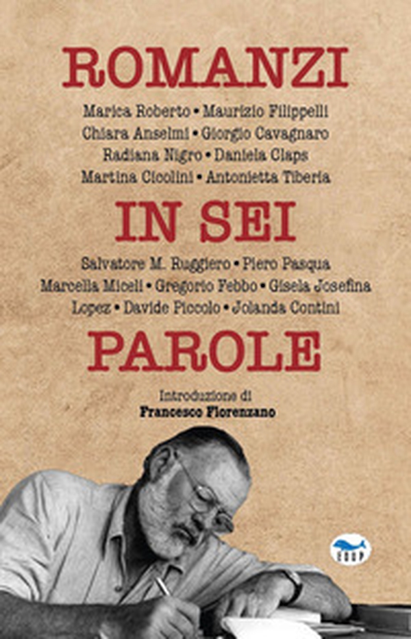 Romanzi in sei parole - Librerie.coop Romanzi in sei parole - Librerie.coop