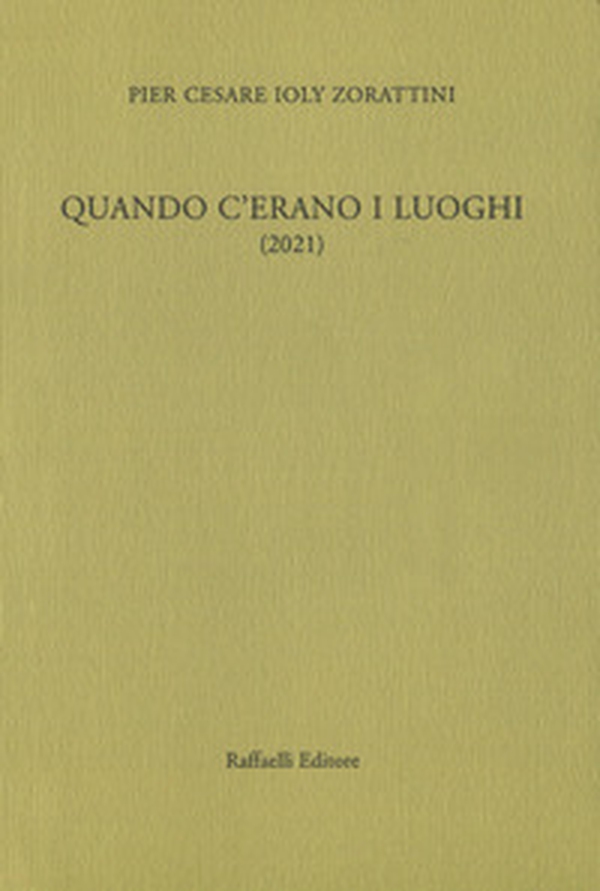 Quando c'erano i luoghi - Librerie.coop Quando c'erano i luoghi - Librerie.coop