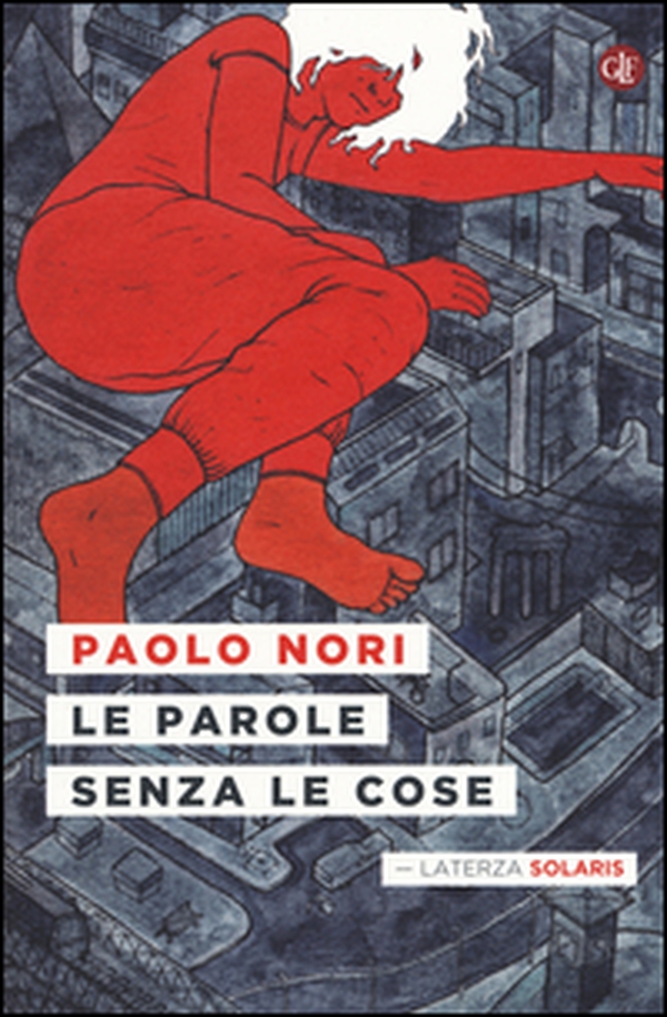 Le parole senza le cose - Librerie.coop Le parole senza le cose - Librerie.coop