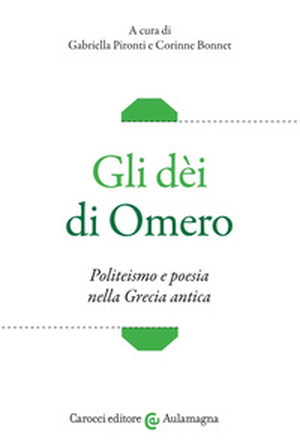 Gli dèi di Omero. Politeismo e poesia nella Grecia antica - Librerie.coop Gli dèi di Omero. Politeismo e poesia nella Grecia antica - Librerie.coop