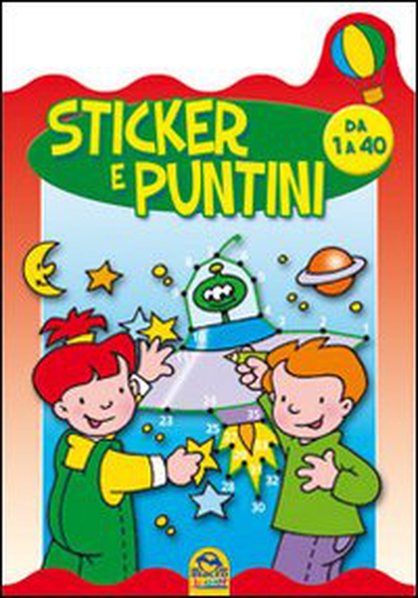 Sticker e puntini. Da 1 a 40. Con adesivi - Librerie.coop Sticker e puntini. Da 1 a 40. Con adesivi - Librerie.coop