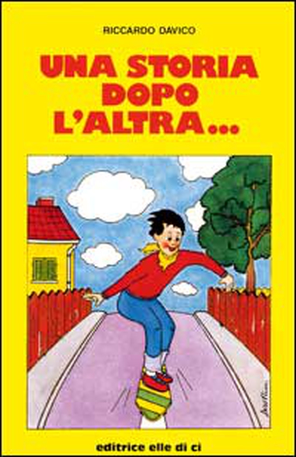 Una storia dopo l'altra... - Librerie.coop Una storia dopo l'altra... - Librerie.coop