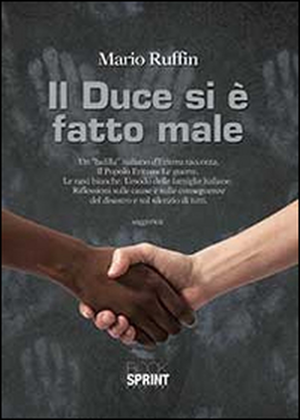 Il duce si è fatto male - Librerie.coop Il duce si è fatto male - Librerie.coop