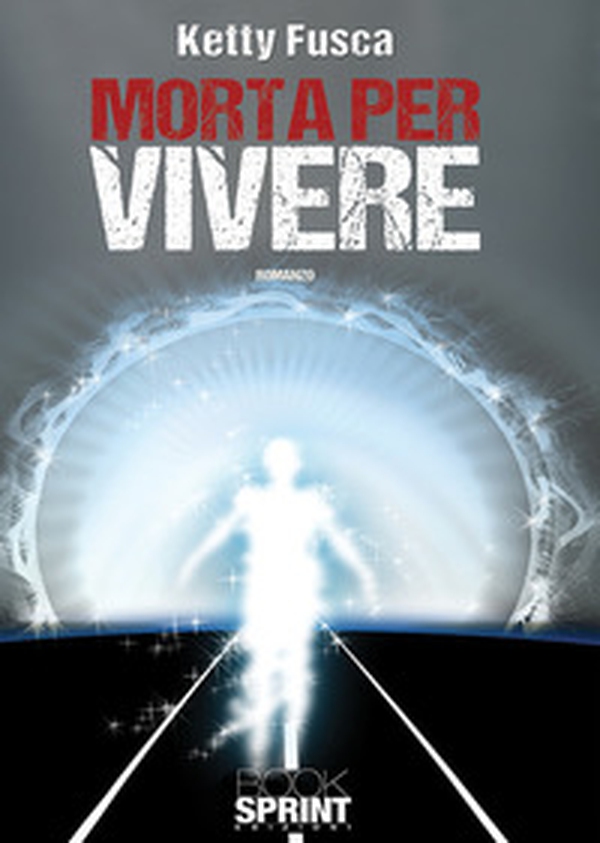 Morta per vivere - Librerie.coop Morta per vivere - Librerie.coop