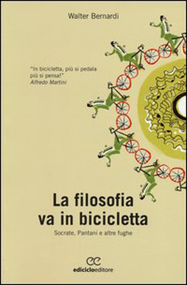 La filosofia va in bicicletta. Socrate, Pantani e altre fughe - Librerie.coop La filosofia va in bicicletta. Socrate, Pantani e altre fughe - Librerie.coop