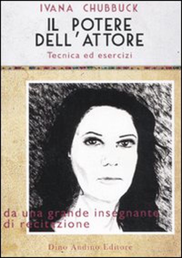 Il potere dell'attore. Tecnica ed esercizi - Librerie.coop Il potere dell'attore. Tecnica ed esercizi - Librerie.coop