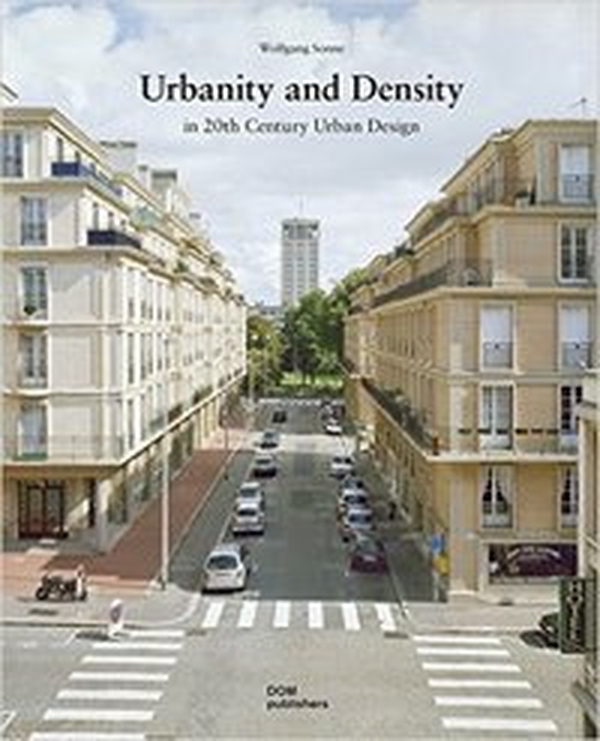 Urbanity and density in 20th Century urban design - Librerie.coop Urbanity and density in 20th Century urban design - Librerie.coop