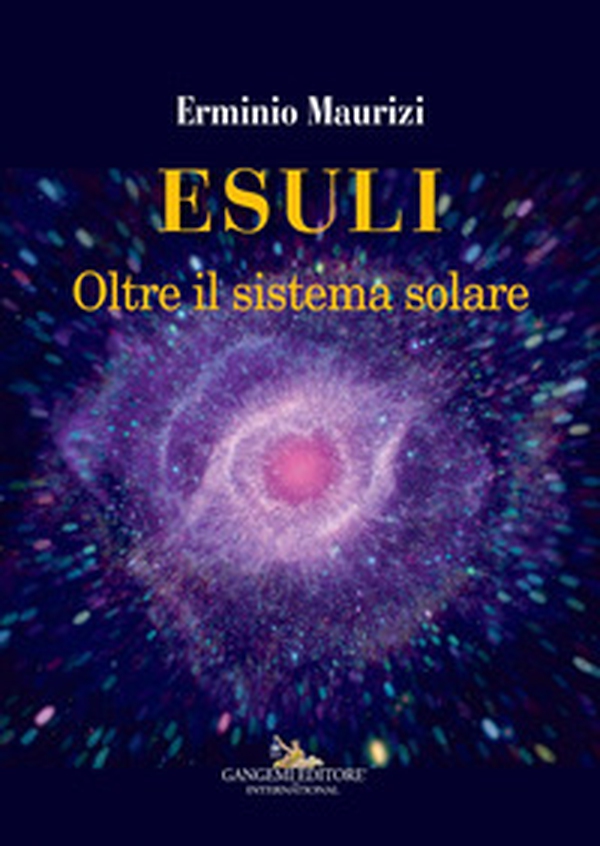 Esuli. Oltre il sistema solare - Librerie.coop Esuli. Oltre il sistema solare - Librerie.coop