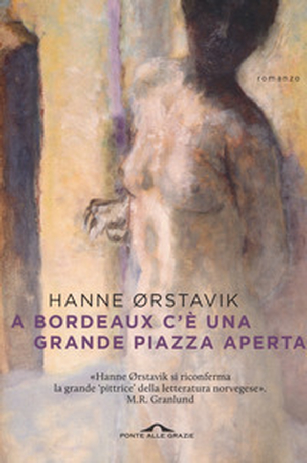 A Bordeaux c'è una grande piazza aperta - Librerie.coop A Bordeaux c'è una grande piazza aperta - Librerie.coop
