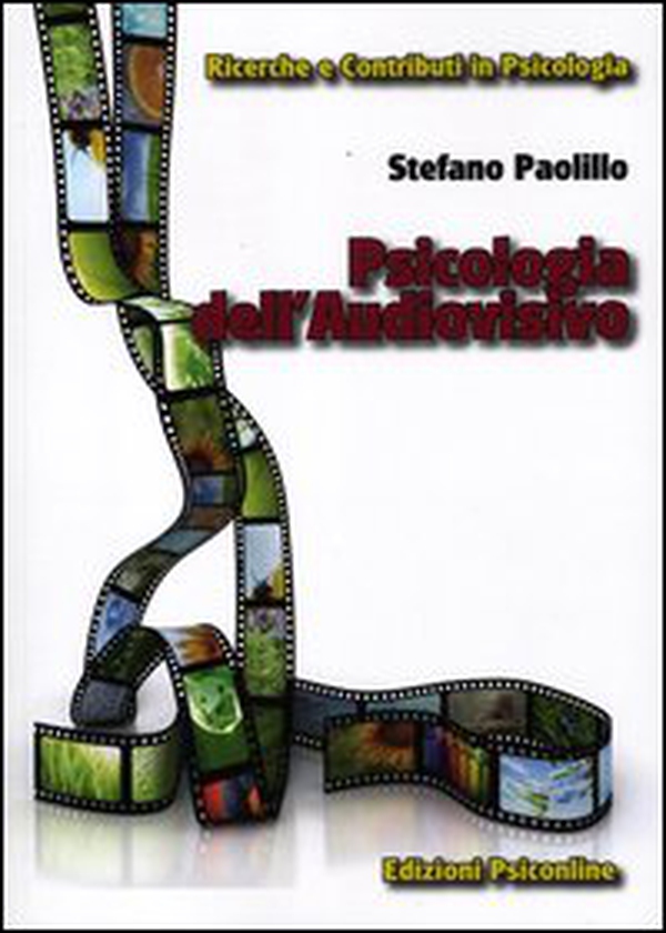 Psicologia dell'audiovisivo - Librerie.coop Psicologia dell'audiovisivo - Librerie.coop