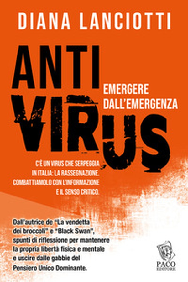 Antivirus. Emergere dall'emergenza - Librerie.coop Antivirus. Emergere dall'emergenza - Librerie.coop