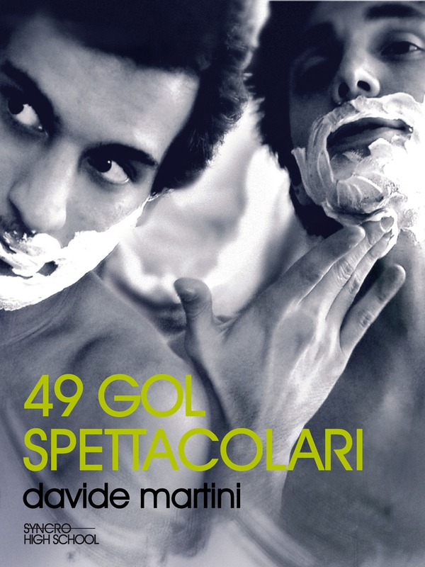 49 gol spettacolari - Librerie.coop 49 gol spettacolari - Librerie.coop