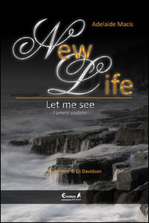 New life. Let me see - Librerie.coop New life. Let me see - Librerie.coop